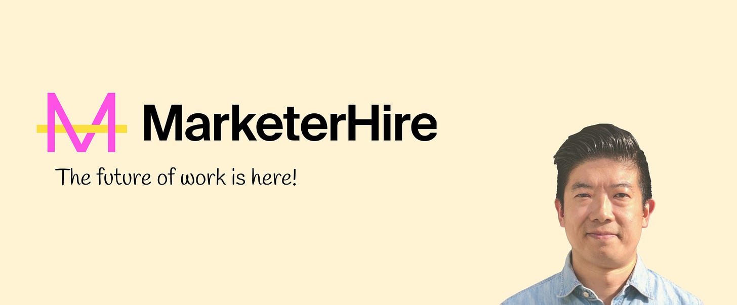 MarketerHire title card with a portrait and the tagline ‘The future of work is here!’